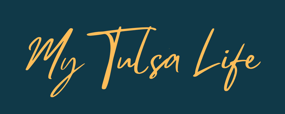 My Tulsa Life